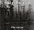 HATE FOREST / The Curse (digi) セカンドデモ再発 []