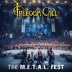 DVD/FREEDOM CALL / The M.E.T.A.L.FEST (CD+DVD/digi)