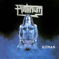 PLATINUM / Iceman (2020 reissue) []