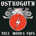 OSTROGOTH / Full Moon's Eyes (slip/2023 reissue) []