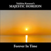 JAPANESE BAND/Yukihisa Kanatani's MAJESTIC HORIZON / Forever In Time　【特典：CDR】