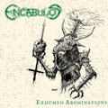 ENCABULOS / Exhumed Abominations []