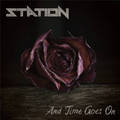 STATION / And Time Goes On (NEW !!) []