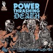 THRASH METAL/V.A / Dying Victims Vol. 1 - Power Thrashing Death