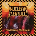 NUCLEAR ASSAULT / Radiation Sickness []