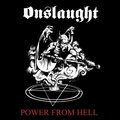 ONSLAUGHT / Power from Hell +2 (digi) (2018 reissue) []