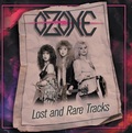 OZONE / Lost and Rare Tracks (1985-1994) uWfB[XHR/HMohWI []