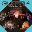 予約商品/GIUFFRIA / Live In Japan Tour 1985 (ALIVE THE LIVE) (1/26発売）
