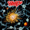 COLONY DROP / Brace for Impact []