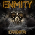 ENMITY / Demagoguery []