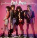 PINK ROSE / Just What We Needed + 1986 Edition (2CD) (MelodicRock Classics/2023 reissue) []