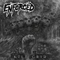 ENFORCED / Kill Ground []