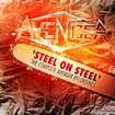 N.W.O.B.H.M./AVENGER / Steel on Steel -The Complete Avenger Recordings (3CD)驚愕のレア音源山盛り！