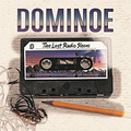 DOMINOE / The Lost Radio Show []
