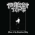 FORBIDDEN TOMB / Flame of the Iniquitous Deity []