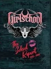 N.W.O.B.H.M./GIRLSCHOOL / The School Report 1978-2008 (5CD/digibook)