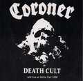 CORONER / Death Cult (collectors CD) []