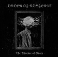 ORDER OF NOSFERAT / The Absence of Grace []