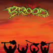 THRASH METAL/THE BROOD / The Brood (2024 reissue)