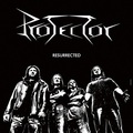 PROTECTOR / Resurrected (Metal Star RecordsՁj []