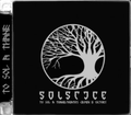 SOLSTICE /  To Sol a Thane + Death's Crown Is Victory  (2021 reissue/superjewel) []