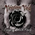 VOICELESS VOID / Songs of Black Rose []