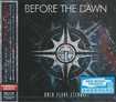 /BEFORE THE DAWN / Cold Flare Eternal (国内盤)