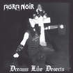 THRASH METAL/AURA NOIR / Dreams Like Deserts (2025 reissue)