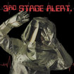 /3RD STAGE ALERT / 3rd Stage Alert (2025 reissue)