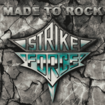HEAVY METAL/STRIKE FORCE / Made to Rock (幻のセカンドアルバム!)
