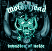 /MOTORHEAD - INVASION OF NOISE(1CDR)