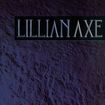 HEAVY METAL/LILLIAN AXE / Lillian Axe (2017 reissue)