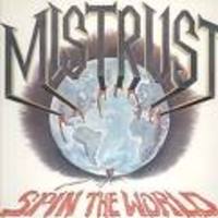 MISTRUST / Spin the World[]