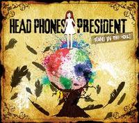 HEAD PHONES PRESIDENT / Stand in the World (国)[]