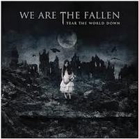 WE ARE THE FALLEN / Tear The World Down (中古)[]