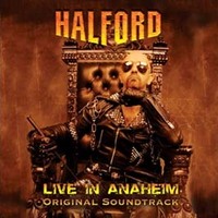 HALFORD / Live in ANAHEIM  Original Soundtrack[]