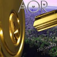 AOR / The Secrets of LA (国内盤)[]