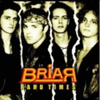 BRIAR / Hard Times[]