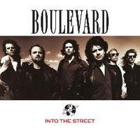 BOULEVARD / Into The Street[]