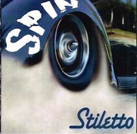 STILETTO / Spin[]