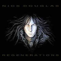 NICK DOUGLAS / Regenerations (digi)[]