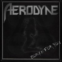AERODYNE / Comin For You[]