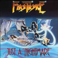 FIRSTRYKE / Just a Nightmare[]