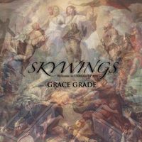 SKYWINGS / GRACE GRADE - 2nd edition- (特典　収録全曲カラオケ版CDR)[]