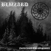 BLIZZARD / Hateful Hymns of an Endless Winter[]