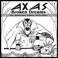 AXAS / Broken Dreams (2CD)[]