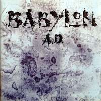 BABYLON A.D. / Babylon A.D. + Bonus + Live Tracks　（2020 reissue)[]