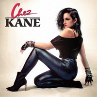 CHEZ KANE / Chez Kane (国内盤）[]