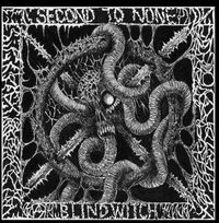 Second To None ： BLIND WITCH / Naked　Breakers�V (split 7”）[]