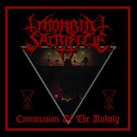 MORBID SACRIFICE / Communion of the Unholy[]